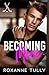 Becoming Mine (The Blades of Heart #1)