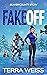 Fake Off by Terra Weiss