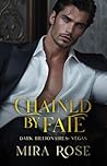Chained by Fate: ...
