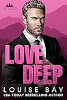 Love Deep by Louise Bay