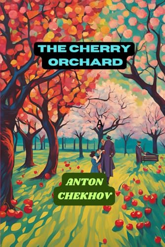 The Cherry Orchard