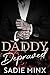 Daddy Depraved (Forbidden P...