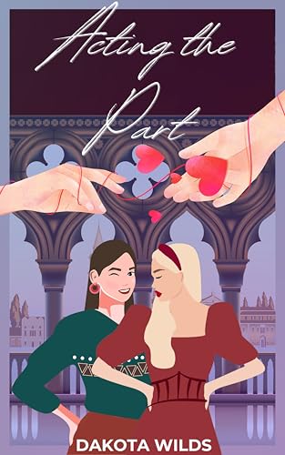 Acting the Part (Kindle Edition)