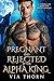 Pregnant and Rejected by th...