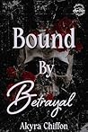 Bound By Betrayal