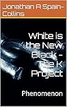 Phenomenon: White...