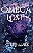 Omega Lost (Omega Reckoning)