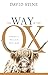 The Way of the Ox: Enduranc...