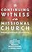 The Continuing Witness of t...