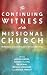 The Continuing Witness of the Missional Church by Jason Byassee