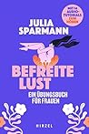 Befreite Lust - E...