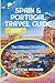 Spain And Portugal Travel G...