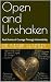Open and Unshaken by Mark Hartley