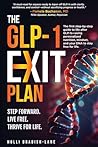 The GLP-1 Exit Pl...