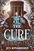 The Cure by Jen Kingsford