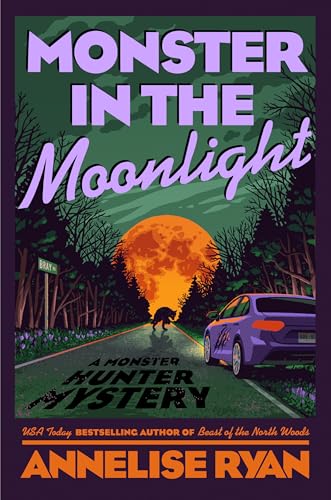 Monster in the Moonlight (Monster Hunter Mystery, #4)
