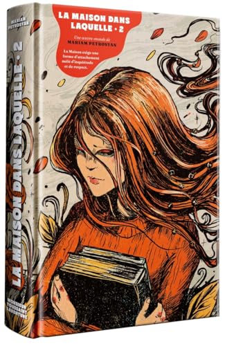 La Maison dans laquelle - Volume 2 (Hardcover)