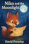 Niko and the Moonlight Map by David Pressley