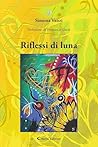 Riflessi di luna (Italian Edition)