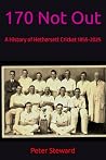 170 Not Out: A Hi...
