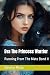 Eva The Princess Warrior by Eleanor Moon