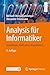 Analysis für Informatiker by Michael Oberguggenberger