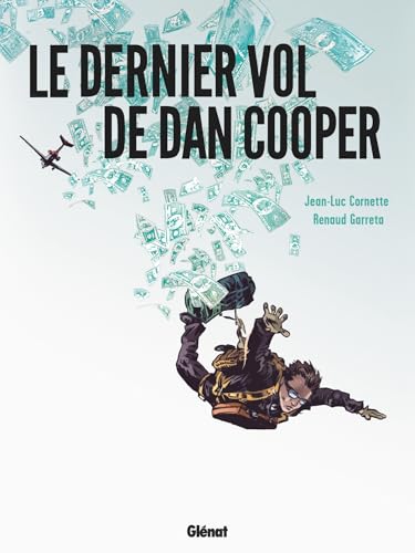 Le Dernier Vol de Dan Cooper (French Edition)