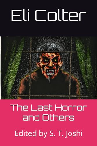 The Last Horror and Others (Paperback)