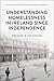Understanding Homelessness ...