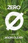 Zero by Jason  O'Leary