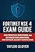 Fortinet NSE 4 Exam Guide: ...