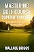 Greenkeeping Guide: A Begin...