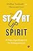 The Start up Spirit : A New...