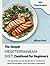 The Simple Mediterranean Di...