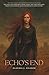 Echo‘s End by Claudia J. Filusch