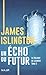 Un écho du futur: Trilogie de Licanius Tome 2