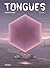Tongues Volume 1