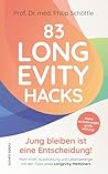 83 Longevity Hack...
