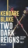 Two Dark Reigns