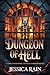 Dungeon of Hell : A Dark Paranormal Reverse Harem Romance