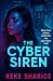 The Cyber Siren