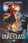 Dual Class 2: A L...
