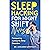 Sleep Hacking for Night Shi...