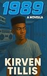 1989: A Novella