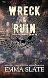Wreck & Ruin (Tar...