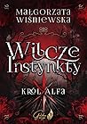 Wilcze Instynkty....