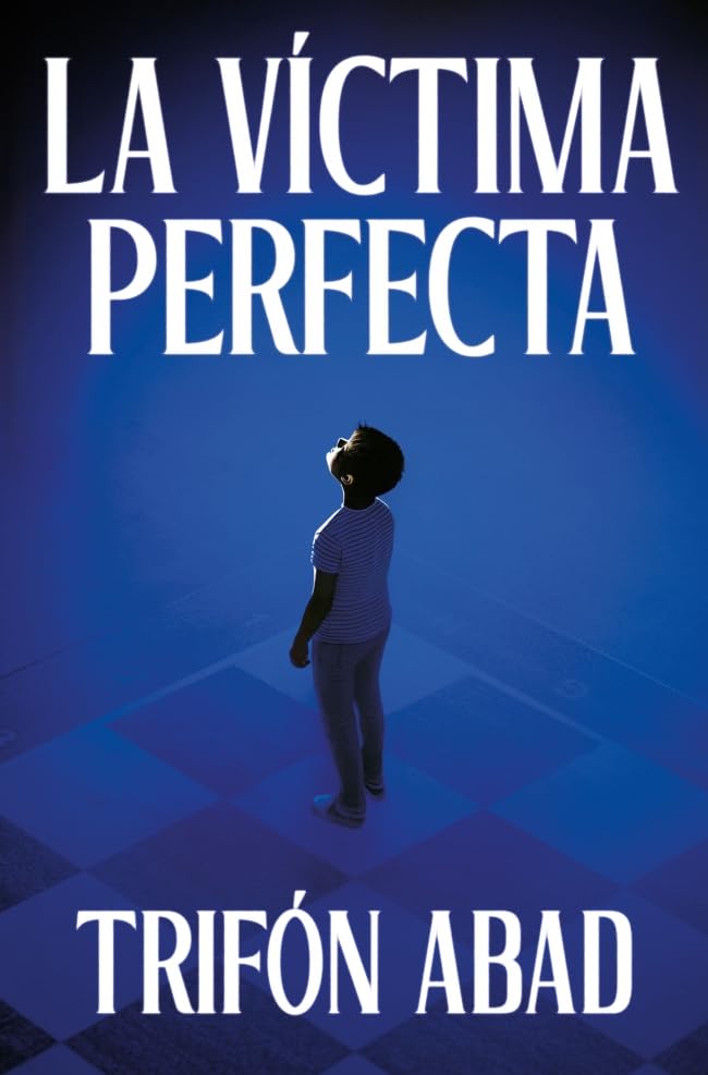 Portada de La víctima perfecta, de Trifón Abad