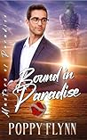Bound in Paradise