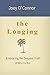 The Longing (Large Print): ...