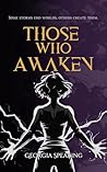 Those Who Awaken